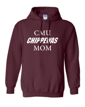 Load image into Gallery viewer, CMU White Text Chippewas MOM Hooded Sweatshirt Central Michigan University Parent Apparel Mens/Womens Hoodie - Maroon