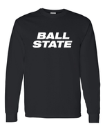 Ball State University Block Letters One Color Long Sleeve - Black
